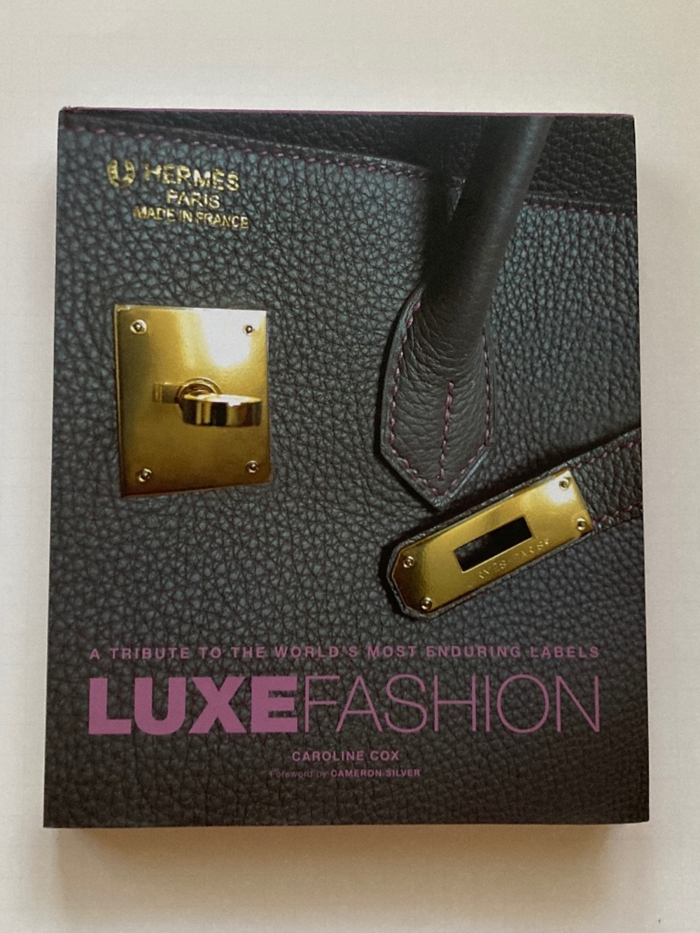 Luxe Fashion by Caroline Cox Hardcover Coffee Table Book/2013/287 Pages/NEW!!!